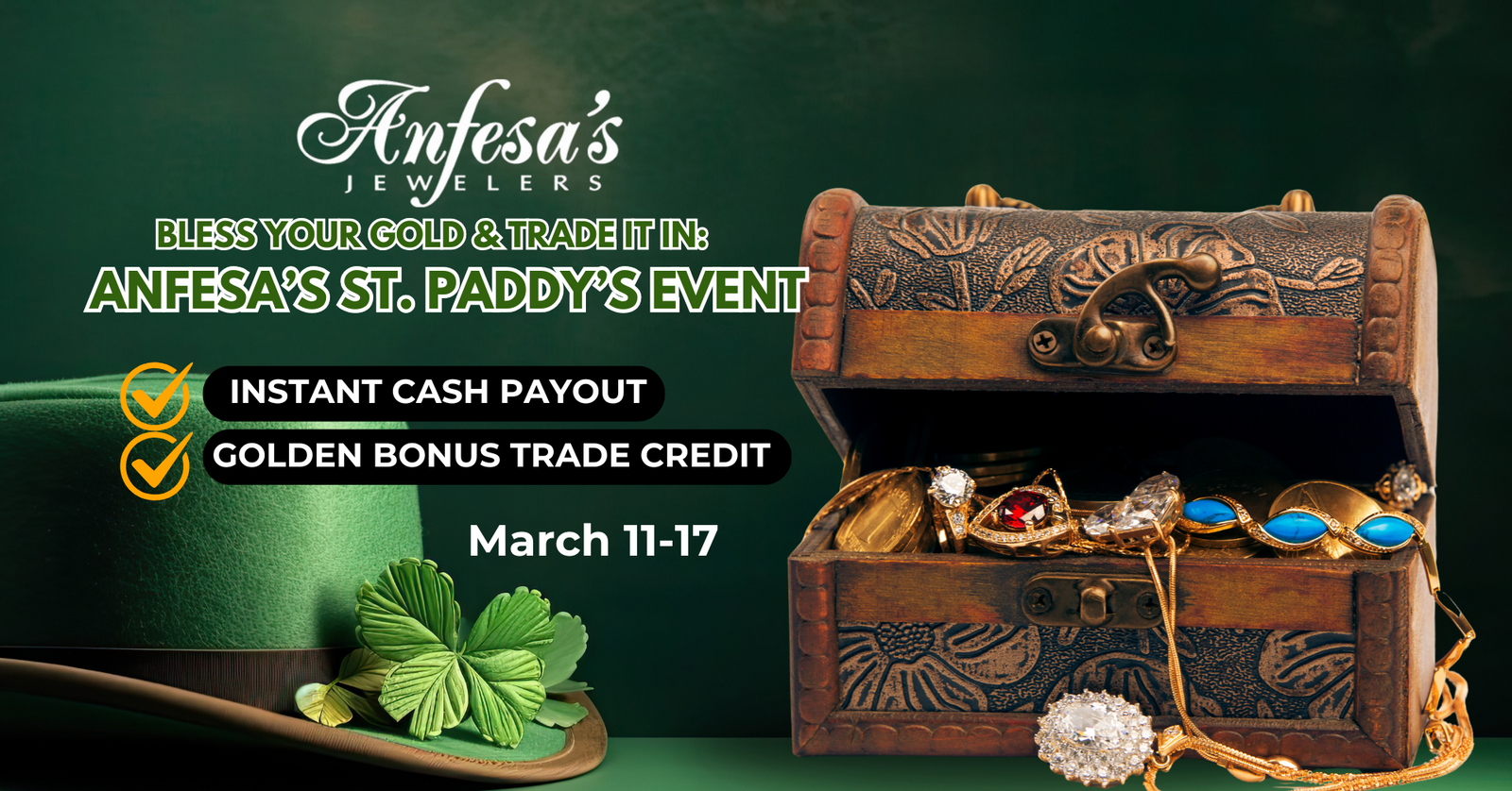 💰 Bless Your Gold & Trade It In: Anfesa’s St. Paddy’s Event